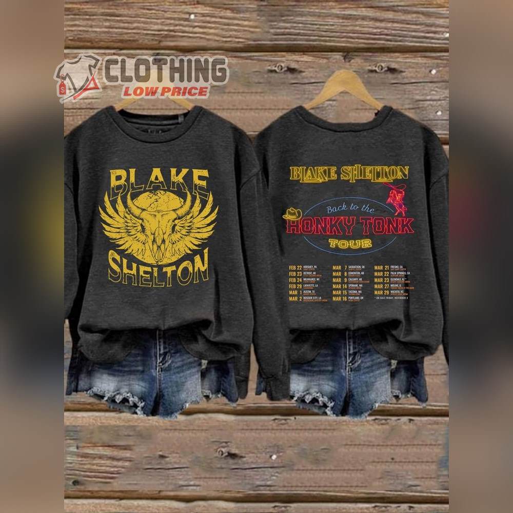 2024 Blake Shelton Back To The Honky Tonk Tour Setlist Sweatshirt