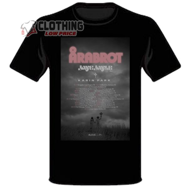 Arabrot Tour 2023 Poster And Tour Dates T-Shirt, Arabrot Karin Park Tour 2023 T-Shirt