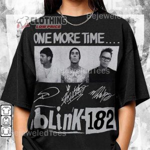 Blink-182 One More Time Tour Shirt, Blink-182 Merch, Blink-182 Tour 2024 Shirt, Blink-182 Shirt, Blink-182 Fan Gift