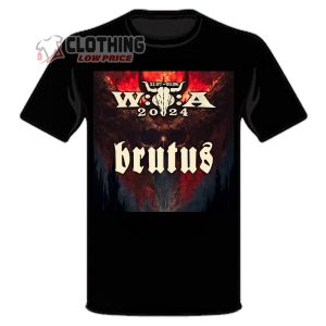 Brutus Festival 2024 Concert Hello Wacken Open Air T-Shirt, Hoodie And Sweater