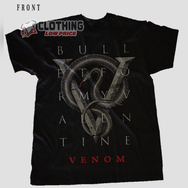 Bullet For My Valentine Venom Logo Black Merch, Bullet For My Valentine Venom Lyrics 2 Sides T-Shirt