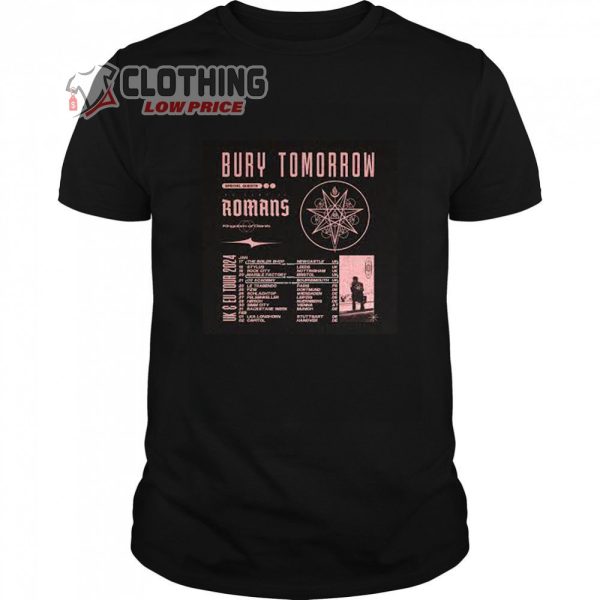 Bury Tomorrow 2024 UK And EU Tour Merch, Bury Tomorrow With Romans Kingdom Of Giants Shirt, Bury Tomorrow Concert Tickets T-Shirt