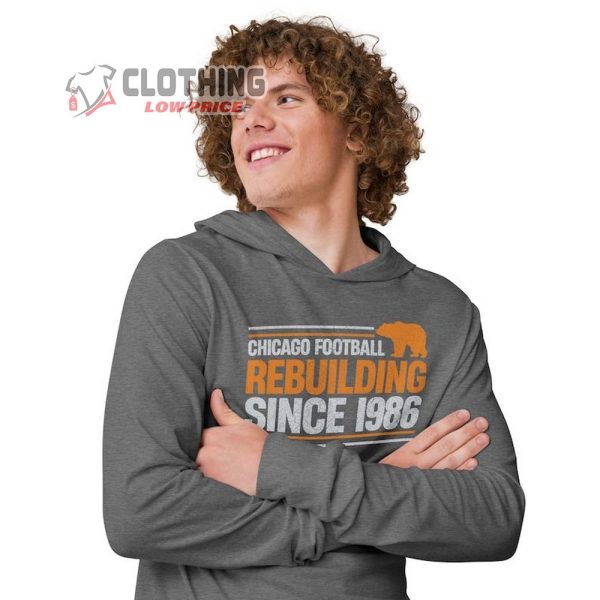 Chicago Bears Rebuilding Since 1986 Hoodie, Chicago Bears Hoodie, Chicago Football Merch, Vintage Distressed Bears Sweatshirt, Bears 1986 Hoodie, Da Bears Hoodie