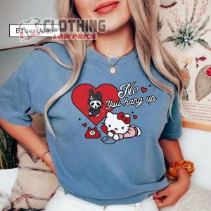 Comfort Colors Hello Kitty No You Hang Up Ghostface Halloween Shirt Hello Kitty Apparel Fall Shirt 3