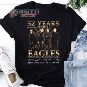 Eagles Band Signatures 52 Years 1971-2023 T-Shirt, Eagles Band Vintage Shirt, Eagles Band Shirts, Eagles Final Tour 2023 Merch
