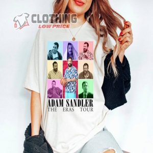 Eras Tour Adam Sandler Shirt Adam Sandler Eras Tour X Adam Sandler Unisex Tee Eras Tour Adam Sandler Sweatshirt