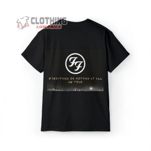 Foo Fighters Uk Tour 2024 T-Shirt, Foo Fighters Shirt, Foo Fighters Tour Merch, Everything Or Nothing At All Tour 2024 Gift