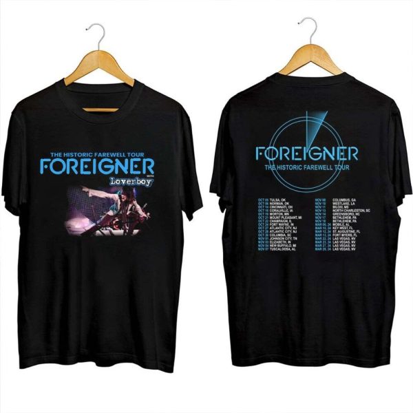 Foreigner Loverboy Merch, Foreigner Tour Dates 2023 2024 Shirt, The Histroric Farewell Tour Dates T-Shirt