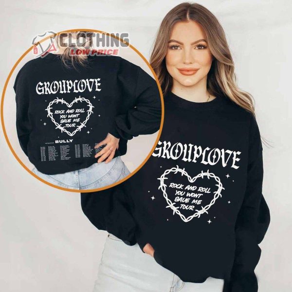 Grouplove And Bully Band Tour 2024 Merch, Grouplove And Bully 2024 Rock And Roll You Won’T Save Me Tour Shirt, Grouplove Albums Sweatshirt, Grouplove 2024 US Tour Dates T-Shirt