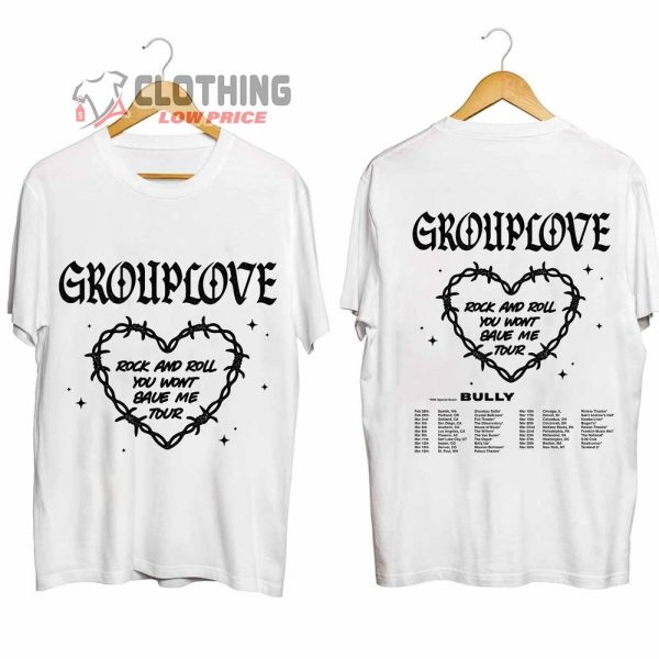Grouplove And Bully Band Tour 2024 Merch, Grouplove And Bully 2024 Rock And Roll You Won’T Save Me Tour Shirt, Grouplove Albums Sweatshirt, Grouplove 2024 US Tour Dates T-Shirt