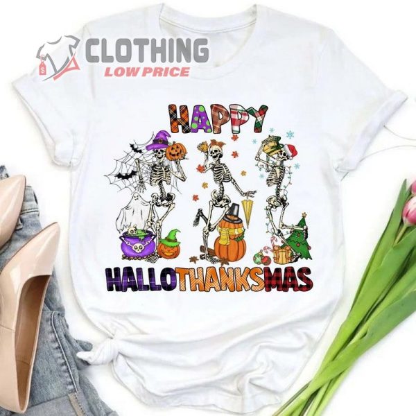 Hallothanksmas Dancing Skeleton Shirt, Happy Hallothanksmas Skeleton Sweatshirt, Hallowthanksmas Sweatshirts