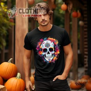 Halloween Tshirt Skull Colorfull Scary Skeleton Day Of Dead Halloween Shirt, Dia De Los Muertos Skull Flowers Halloween Tee