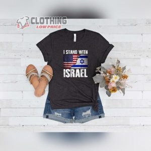 Hamas Attack On Israel Merch, I Stand With Israel Sweatshirt, Peace Love Israel T-Shirt, Israeli Flag Sweatshirt, American Flag Shirt, I Stand For Peace Israel Sweatshirt