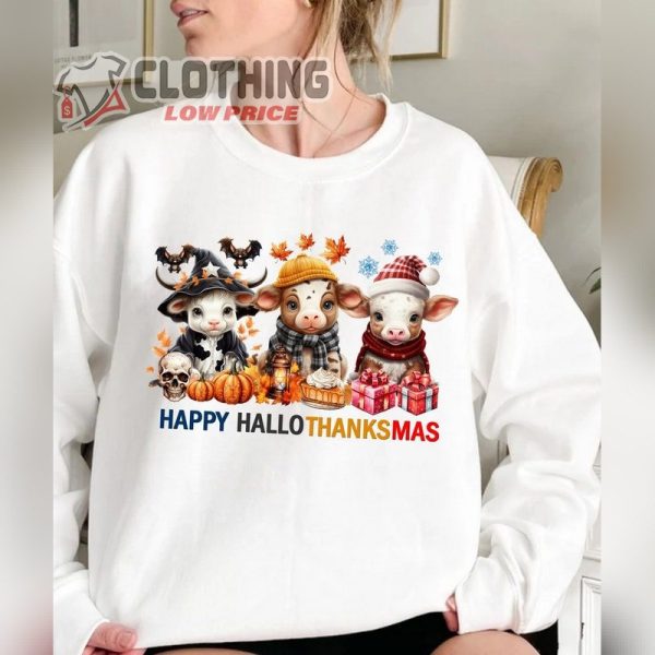 Happy Hallothanksmas Shirt, Cute Cow Sweater, Holiday Season Shirt, Cow Halloween Shirt, Cow Christmas Sweatshirt, Thanksgiving Gift Ideas Merch