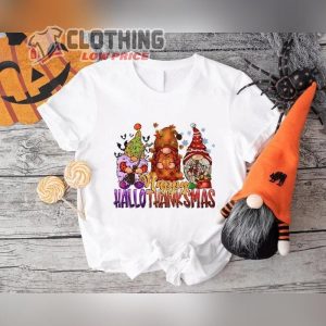 Happy Hallothanksmas Shirt Thanksgiving Gift Halloween Gnomes T Shirts Happy Christmas Tee Holiday Gifts 1