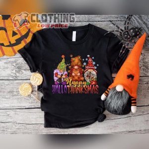 Happy Hallothanksmas Shirt Thanksgiving Gift Halloween Gnomes T Shirts Happy Christmas Tee Holiday Gifts 2