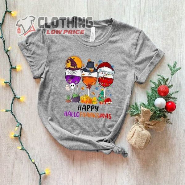 Happy Hallothanksmas Wine Shirt, Cute Drinking T- Shirt, Funny Festival Tee, Christmas Shirt, Thanksgiving Tee, Halloween Shirt, Holiday Gifts