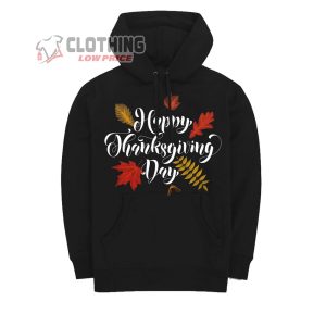 Happy Thanksgiving Day 2023 T-Shirt, Hoodie And Sweater