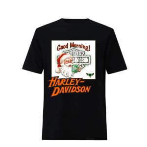 Harley Davidson Christmas Shirt Santa Claus Say Good Morning, Merry Christmas Harley Davidson T-Shirt