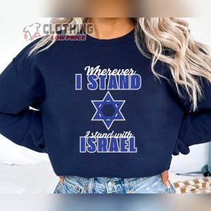 I Stand With Israel Sweatshirt Pray For Israel Shirt Palestine Israel War Shirt Support Israel T Shirt Stop War Sweatshirt Support Israel Merch4