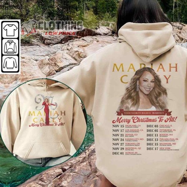 Mariah Carey 2023 Christmas Tour Merch, Mariah Carey 2023 All I Want To Christmas, Merry Christmas To All Tee, Mariah Carey Tour 2023 Sweashirt