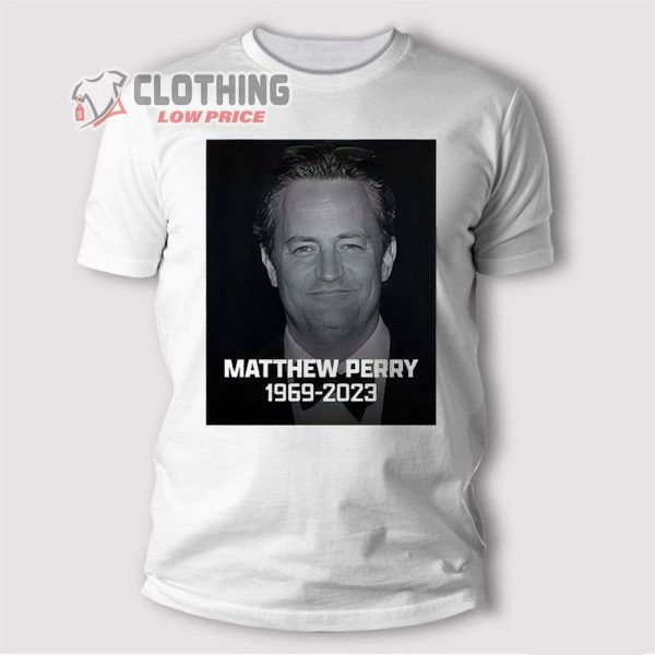 Matthew Perry Friends Merch, Matthew Perry 1969-2023 Shirt, Matthew Perry 1999 Movie T-Shirt