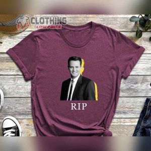 Matthew Perry Merch Chandler Could You Be More Missed Shirt Rip Matthew Perry TShirts Chandler Bing Merch4