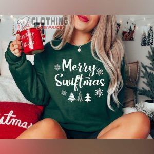 Merry Swiftmas Sweatshirt Taylor Swift Christ1