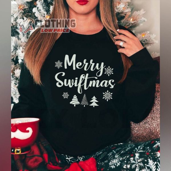 Merry Swiftmas Sweatshirt, Taylor Swift Christmas Shirt, Taylor Christmas Sweater, Happy Christmas Day Tee, Taylor Swift Fan Gift