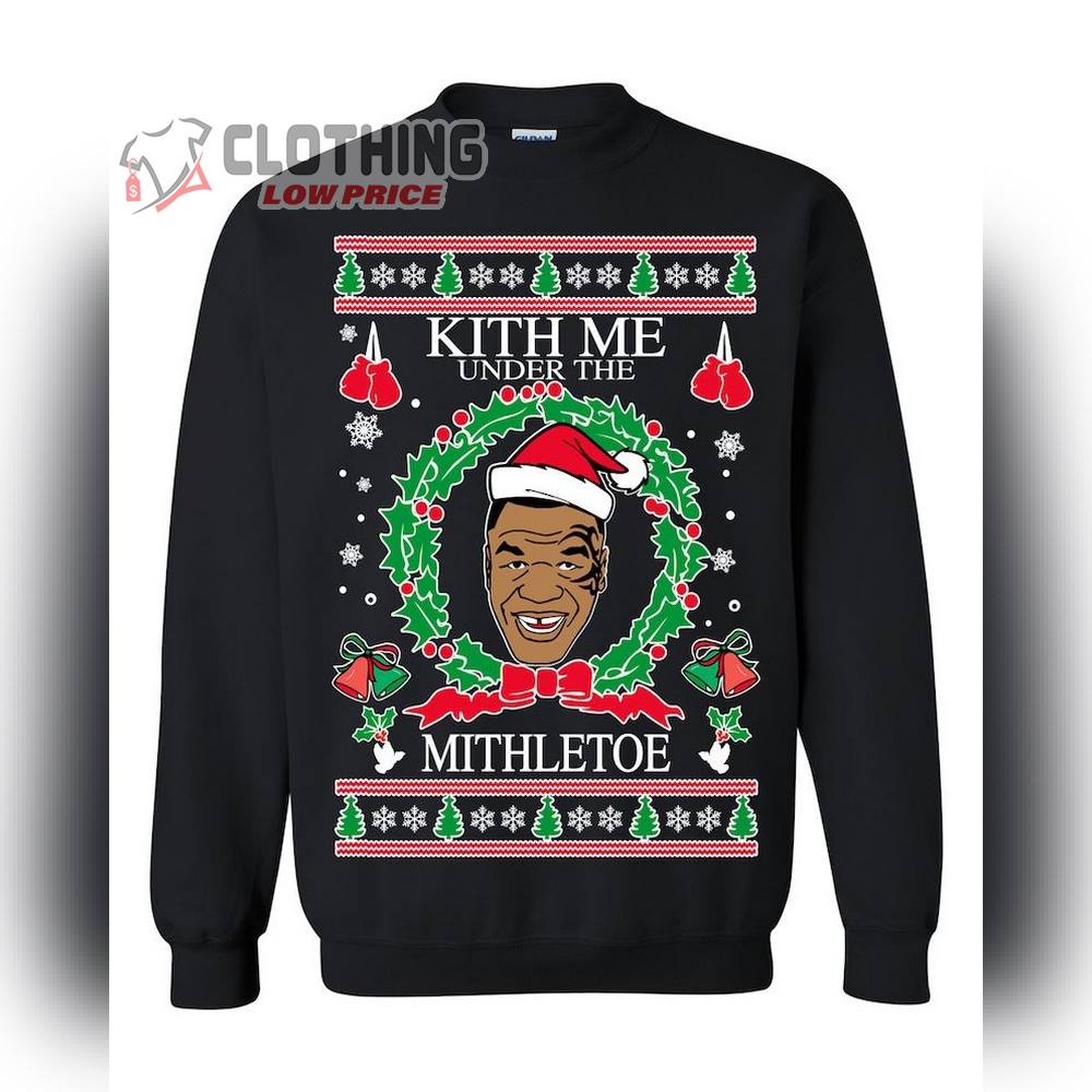 Oncoast Mike Tyson Ugly Christmas Sweater, Kith Me Under The Mithletoe Sweater