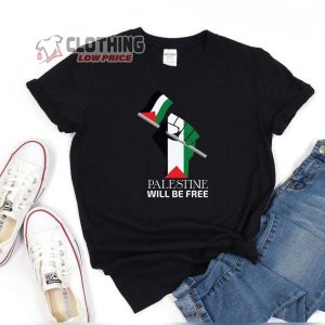 Palestine Will Be Free T Shirt Palestine We Will Return Shirt Activist Shirt Equality Shirt Save Palestine Stand For Palestine Human Rights Protest Tee3