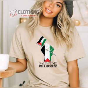 Palestine Will Be Free T Shirt Palestine We Will Return Shirt Activist Shirt Equality Shirt Save Palestine Stand For Palestine Human Rights Protest Tee4