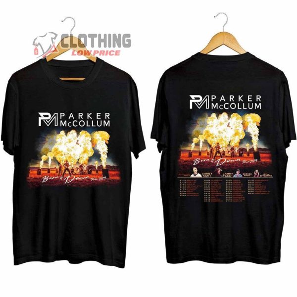 Parker Mccollum Burn It Down Tour 2024 Merch, Burn It Down Tour Parker Mccollum Shirt, Parker Mccollum Tour Dates 2024 T-Shirt