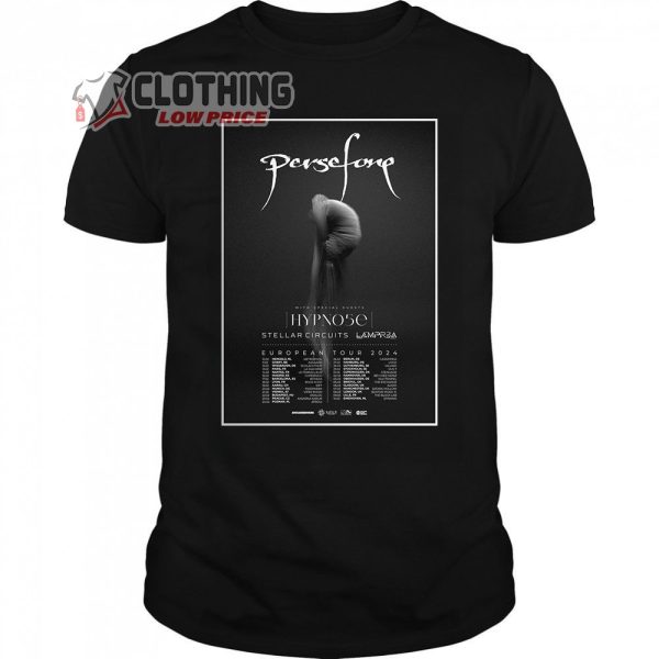 Persefone European Tour 2024 Merch, Persefone Shirt, Persefone Tour Dates 2024 With Persefone, Hypnose & Lampr3a T-Shirt