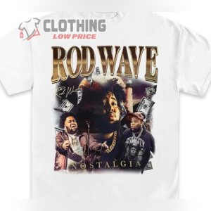 Rod Wave Nostalgia Rap Music Shirt, Retro Rod Tour 2023 Concert Shirt, Rod Wave Sweatshirt, Rod Wave Tour Tickets Merch
