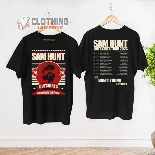Sam Hunt With Brett Young And Lily Rose Merch, Sam Hunt 2024 Outskirts Tour Shirt, Sam Hunt Tour Dates 2024 T-Shirt