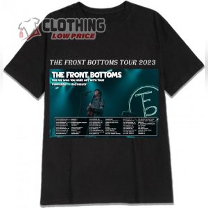 The Front Bottoms 2023 Concert Tour Dates Hoodie, The Front Bottoms Tour Dates T- Shirt, The Front Bottoms Tickets Merch