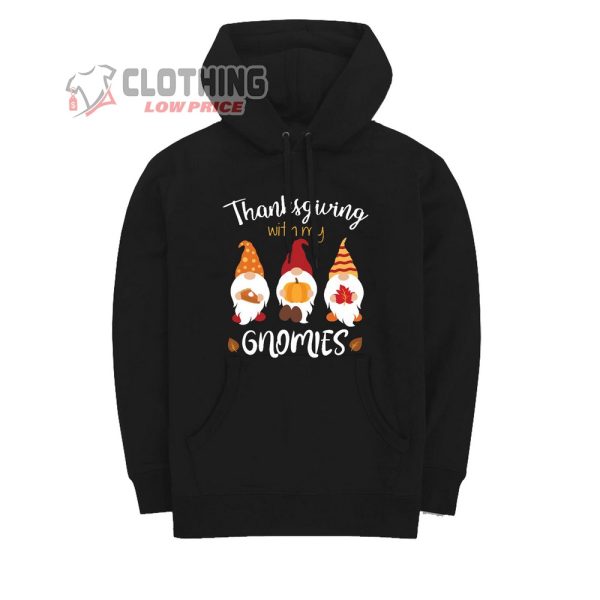 Thanksgiving With My Gnomies 2023 T-Shirt, Hoodie And Sweater