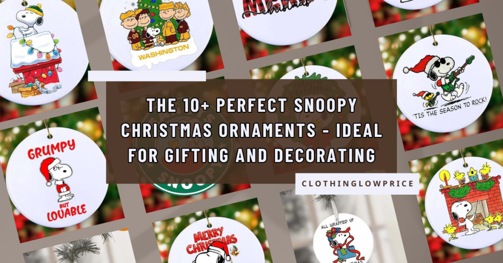 The 10+ Perfect Snoopy Christmas Ornaments Ideal for Gifting and Decorating