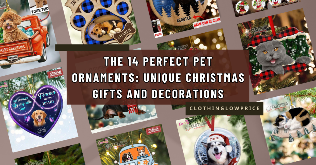 The 14 Perfect Pet Ornaments Unique Christmas Gifts and Decorations