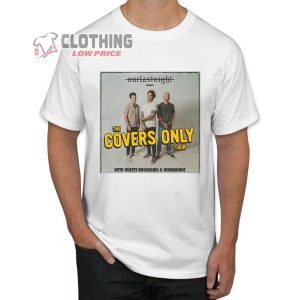 The Covers Only Tour Merch, Our Last Night Tour 2024 Shirt, Something In The Orange T-Shirt