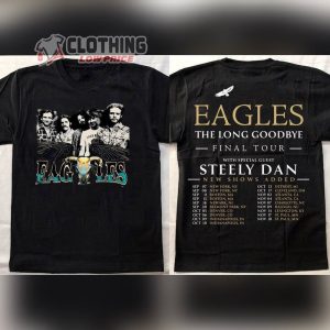 The Eagles The Long Goodbye Final Tour 2023 With Special Guest Steely Dan T Shirt Eagles Band 2023 Setlist Ticketmaster Shirt Eagles Tour 52Nd Anniversary 1971 2023 Tee1