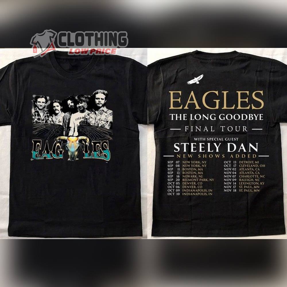 The Eagles The Long Goodbye Final Tour 2023 With Special Guest Steely Dan T-Shirt, Eagles Band 2023 Setlist Ticketmaster Shirt, Eagles Tour 52Nd Anniversary 1971-2023 Tee