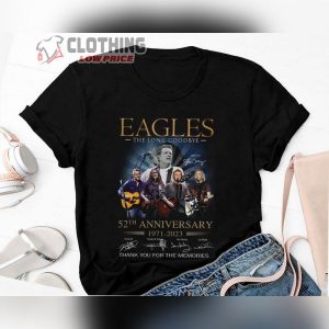 The Eagles Tour 2023 Tshirt, The Eagles 52Nd Anniversary 1971-2023 Signatures Shirt, The Eagles Band Shirt, The Eagles Band Fan Gift Shirt