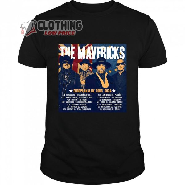 The Mavericks European And Uk Tour 2024 Merch, The Mavericks UK Tour 2024 Shirt, The Mavericks Tour 2024 Concert Poster T-Shirt