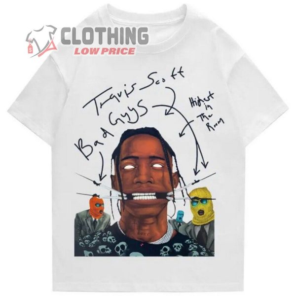 Travis Scott Bad Guys Hidden In The Room T-Shirt