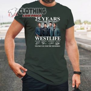 25 Years 1998-2023 Westlife Thanks For The Memories T-Shirt, Nicky Byrne Shirt Shane Filan Tshirt