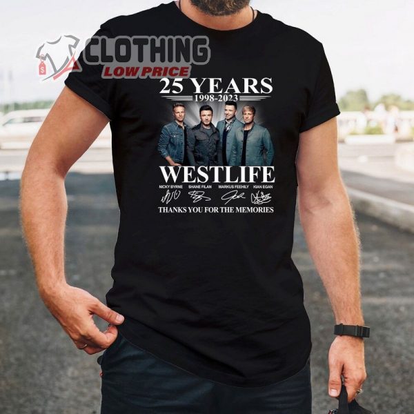 25 Years 1998-2023 Westlife Thanks For The Memories T-Shirt, Nicky Byrne Shirt Shane Filan Tshirt