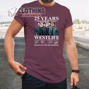 25 Years 1998 2023 Westlife Thanks For The Memories T Shirt Nicky Byrne Shirt Shane Filan Tshirt 3