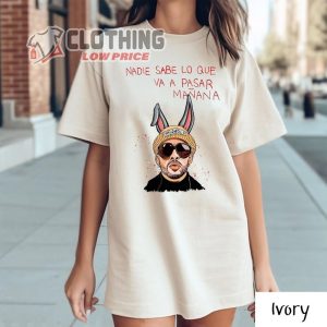 Bad Bunny New Album Shirt, Nadie Sabe Lo Que Va A Pasar Maana Shirt, Bad Bunny Tour 2023 T- Shirt